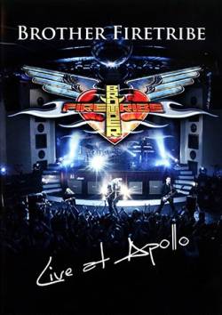 Brother Firetribe : Live at Apollo (Live)